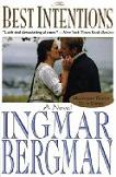 Best Intentions novel by Ingmar Bergman