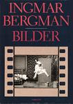 Bilder {Swedish edition} autobiography of Ingmar Bergman