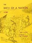 Birth of A Nation Story book by Roy E. Aitken & Al P. Nelson