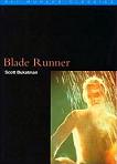 British Film Institute Blade Runner screenplay & critical text by Scott Bukatman