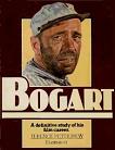 Bogart, Definitive Study of His Film Career book by Terence Pittigrew
