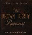 Brown Derby Restaurant Hollywood Legend book by Sally Wright Cobb