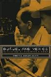 Buuel & Mexico, Crisis of National Cinema book by Ernesto Acevedo-Muoz