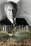 Empire of Dreams / Life of Cecil B. DeMille biography by Scott Eyman