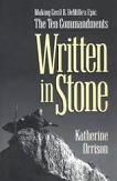 Written In Stone, Making The Ten Commandments book by Katherine Orrison