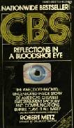 CBS Reflections in a Bloodshot Eye book by Robert Metz