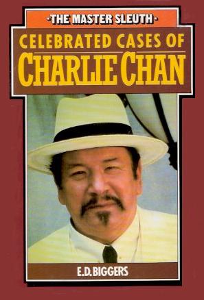Celebrated Cases of Charlie Chan book by Earl Derr Biggers
