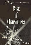 Cast of Characters novel by Al Morgan
