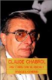 Claude Chabrol biography by Christian Blanchet
