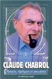 Penses, Rpliques et Anecdotes book by Claude Chabrol