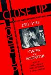 Close Up / Cinema And Modernism book edited by James Donald, Anne Friedberg & Laura Marcus