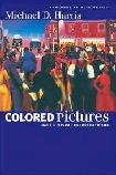 Colored Pictures book by Michael Harris