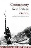 Contemporary New Zealand Cinema book edited by Ian Conrich & Stuart Murray