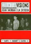 Countervisions, Asian American Film Criticism book edited by Darrell Y. Hamamoto & Sandra Liu