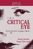 Critical Eye, Looking at Movies book by Margo Kasdan & Susan Tavernetti
