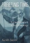 Freezing Time 'autobiography' of Eadweard Muybridge by Keith Stern