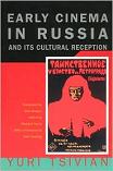 Early Cinema in Russia book by Yuri Tsivian, Bodger & Taylor