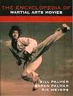 Encyclopedia of Martial Arts Movies book by Bill Palmer, Karen Palmer & Ric Meyers