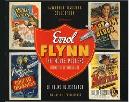Errol Flynn Movie Posters book by Lawrence Bassoff