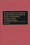 Ethics & Social Criticism in Hollywood Films book by Nora Henry