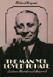 The Man You Loved To Hate book & documentary about Erich von Stroheim