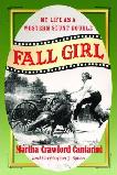 Fall Girl, Western Stunt Double book by Martha Crawford Cantarini & Chrystopher J. Spicer