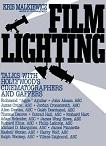 Film Lighting / Cinematographers & Gaffers book by Kris Malkiewicz