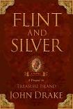 American book cover for Flint & Silver novel by John Drake