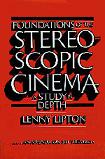 Foundations of the Stereoscopic Cinema book by Lenny Lipton