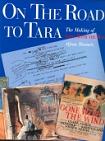 On The Road To Tara GWTW book by Aljean Harmetz