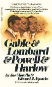 Gable, Lombard, Powell & Harlow book by Joe Morella & Edward Z. Epstein