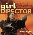 Girl Director / How-To Guide