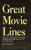 Great Movie Lines book by Dale Thomajan