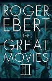 The Great Movies III book by Roger Ebert