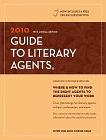 Guide to Literary Agents book by Chuck Sambuchino