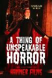 Unspeakable Horror / History of Hammer Films book by Sinclair McKay