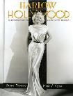 Harlow in Hollywood book by Darrell Rooney & Mark A. Vieira