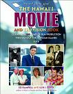 Hawaii Movie and Television Book by Ed Rampell & Luis I. Reyes