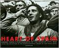 Robert Capa / Heart Of Spain