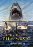 A History of Film Music book by Mervyn Cooke
