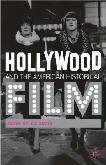 Hollywood & the American Historical Film book edited by J.E. Smyth