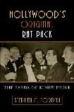 Hollywood's Original Rat Pack, Bards of Bundy Drive book by Stephen C. Jordan