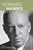 Howard Hawks: Interviews book edited by Scott Breivold
