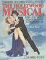 The Hollywood Musical from 1927 to Present Day book by Clive Hirschhorn