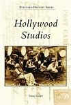 Postcard History Series Hollywood Studios book by Tommy Dangcil