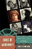 Idols of Modernity: Movie Stars of the 1920s book edited by Patrice Petro