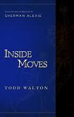 Inside Moves novel by Todd Walton & Sherman Alexie
