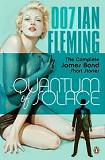Quantum of Solace / Complete James Bond Short Stories book by Ian Fleming