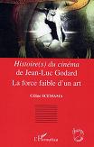 Jean-Luc Godard La Force Faible