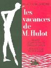 Les Vacances de Monsieur Hulot novelization by Jean-Claude Carrire
